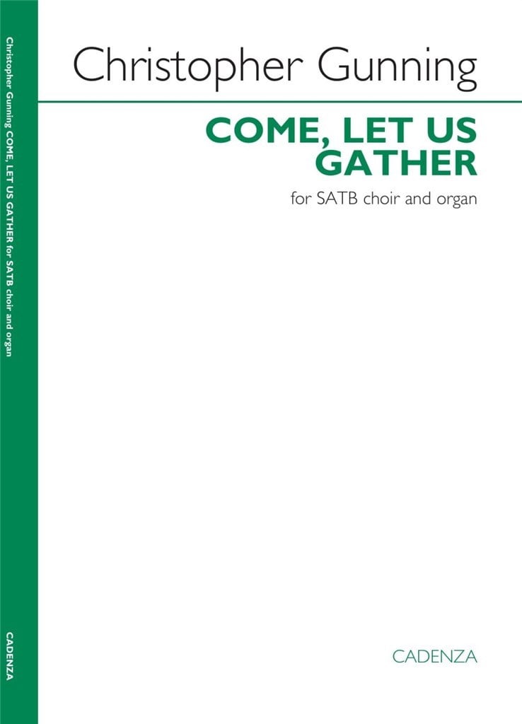Come, let us gather